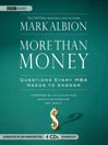 More than Money: Questions Every MBA Needs to Answer